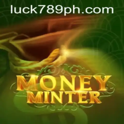 MoneyMinter: A New Age of Digital Gaming with LUCK789.COM