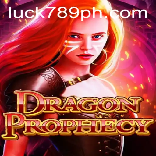 DragonProphecy: An Epic Gaming Adventure Fueled by LUCK789.COM