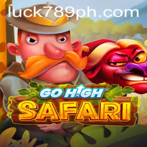 Exploration of GoHighSafari: A New Adventure Game by LUCK789.COM