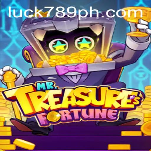 Discover the Excitement of MrTreasuresFortune and the World of LUCK789.COM
